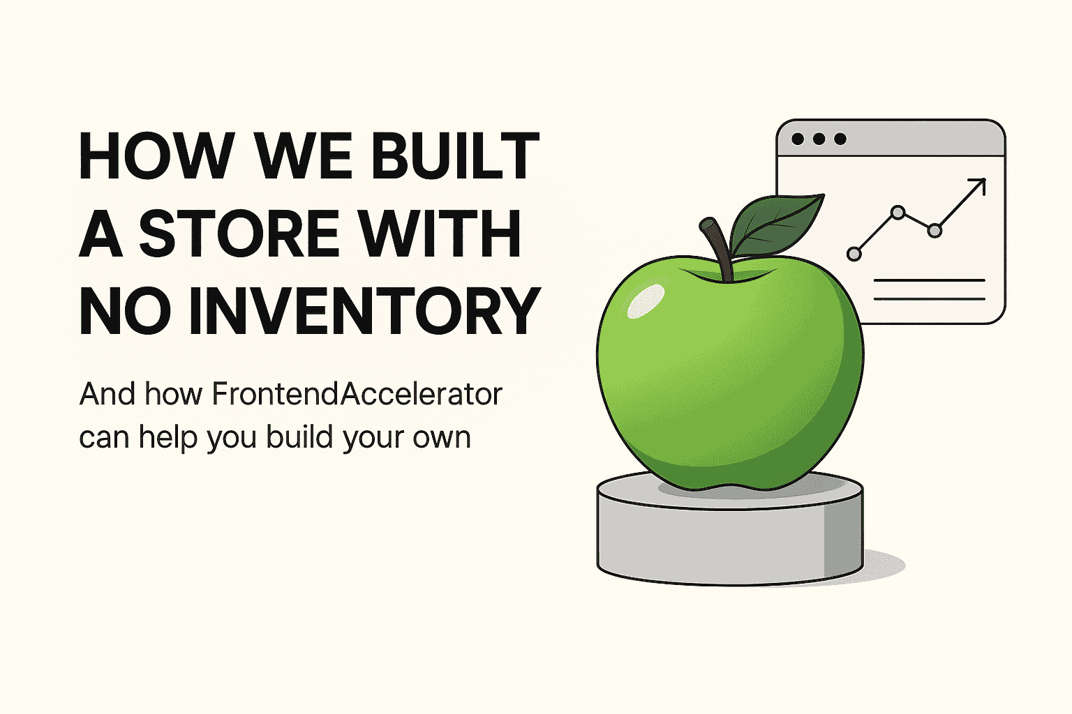 How I built a store with no inventory - and how you can too